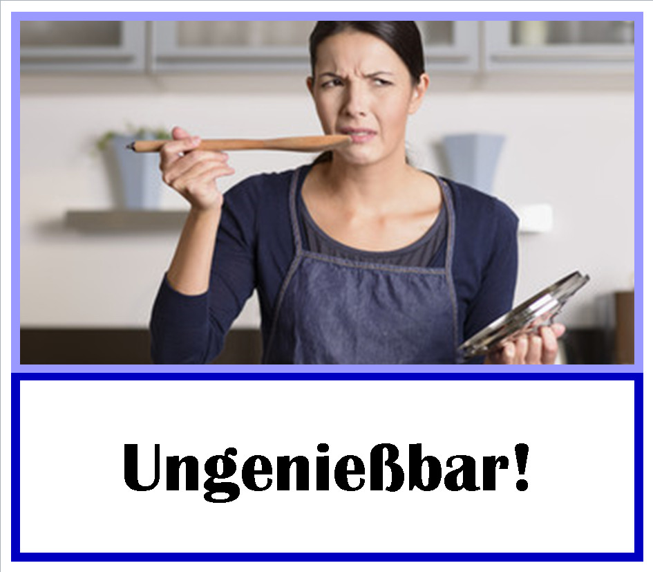 20180611_ungenießbar